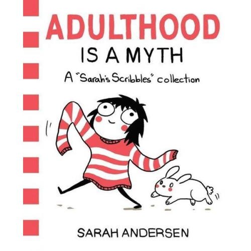 Sarah Andersen - Adulthood is a Myth