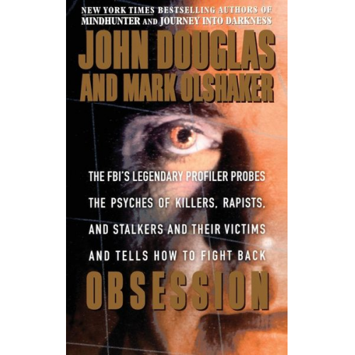 John E. Douglas Mark Olshaker - Obsession