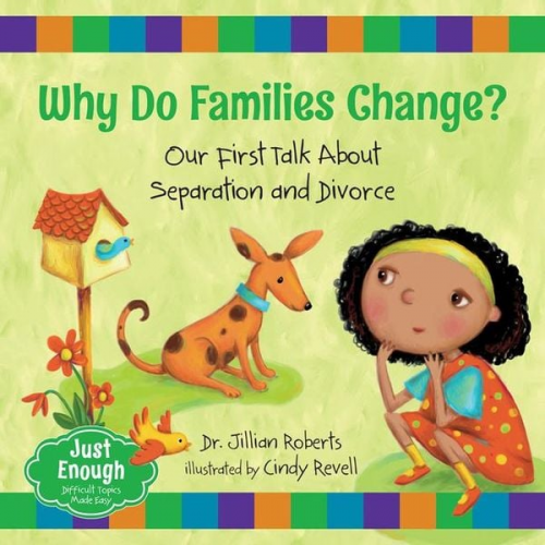 Jillian Roberts - Why Do Families Change?