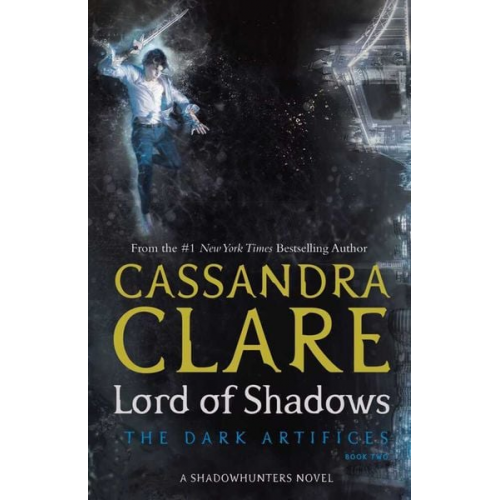 Cassandra Clare - Lord of Shadows