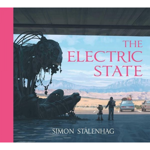 Simon Stålenhag - The Electric State