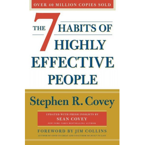 Stephen R. Covey - The 7 Habits of Highly Effective People. 30th Anniversary Edition