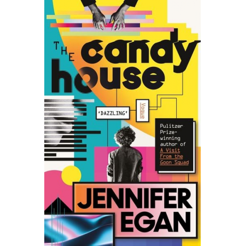 Jennifer Egan - The Candy House