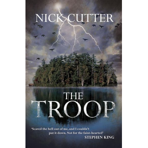 Nick Cutter - The Troop