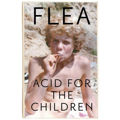 Flea - Acid for the Children