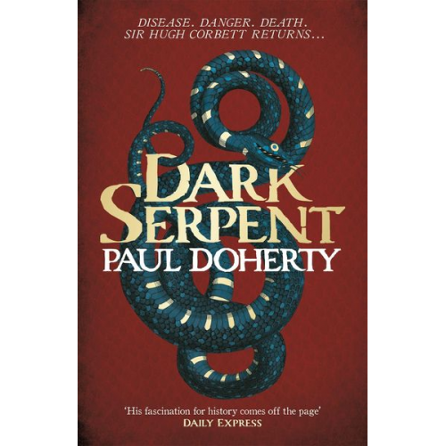 Paul Doherty - Dark Serpent (Hugh Corbett Mysteries, Book 18)