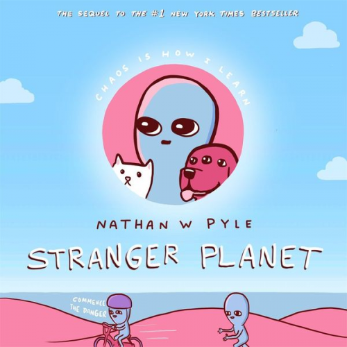 Nathan W. Pyle - Pyle, N: Stranger Planet