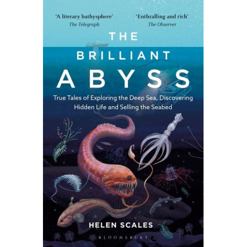 Helen Scales - The Brilliant Abyss