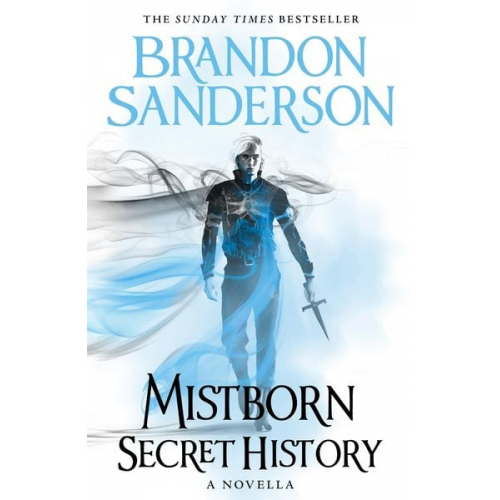 Brandon Sanderson - Mistborn: Secret History