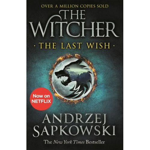 Andrzej Sapkowski - The Last Wish. Netflix Tie-In