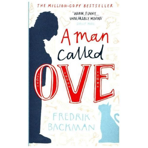 Fredrik Backman - A Man Called Ove