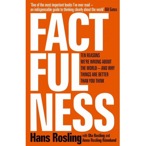 Hans Rosling Ola Rosling Anna Rosling Rönnlund - Factfulness