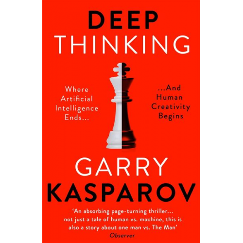 Garry Kasparov - Deep Thinking