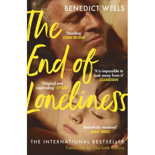 Benedict Wells - The End of Loneliness