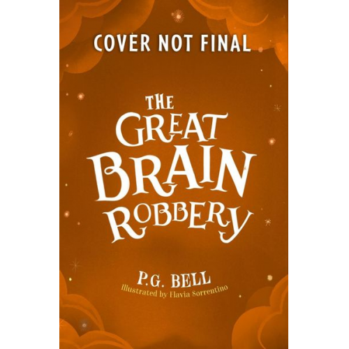 P. G. Bell - The Great Brain Robbery