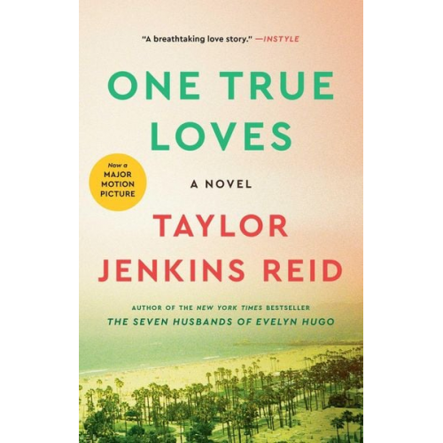 Taylor Jenkins Reid - One True Loves