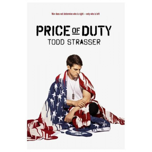 Todd Strasser - Price of Duty