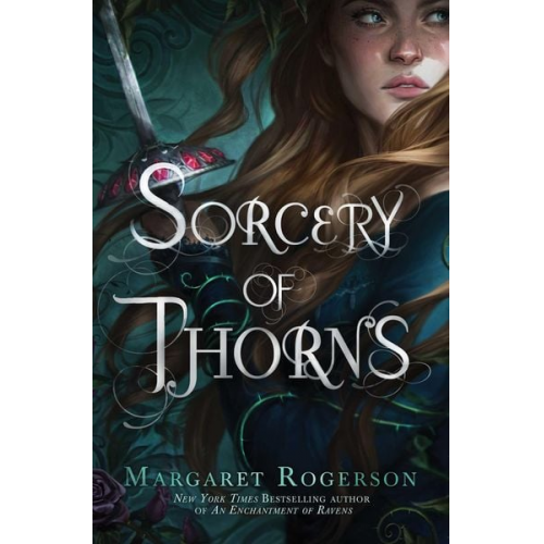 Margaret Rogerson - Sorcery of Thorns