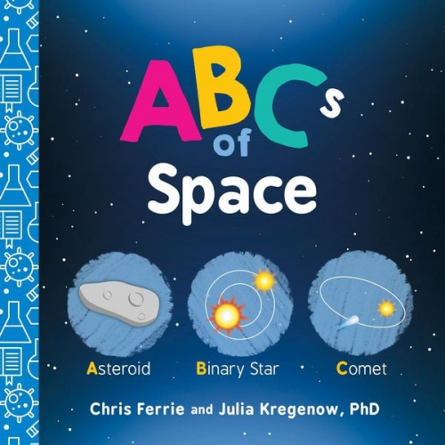 Chris Ferrie Julia Kregenow - ABCs of Space