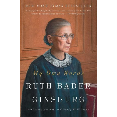 Ruth Bader Ginsburg - My Own Words