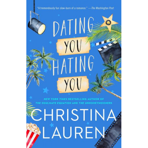 Christina Lauren - Dating You / Hating You