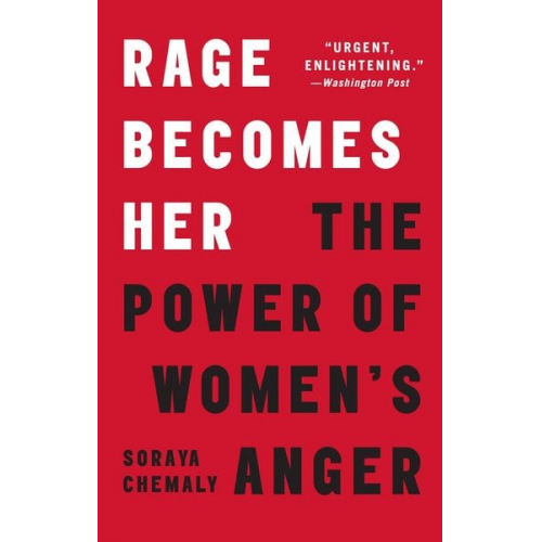 Soraya Chemaly - Rage Becomes Her