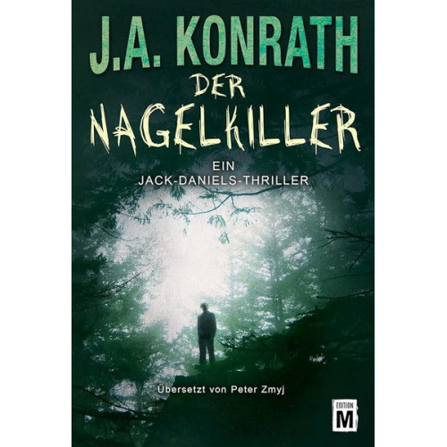 J.A. Konrath - Der Nagelkiller