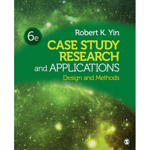 Robert K. Yin - Case Study Research and Applications