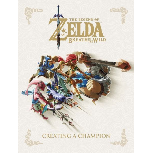 Nintendo - The Legend of Zelda: Breath of the Wild--Creating a Champion
