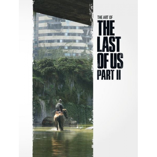 Naughty Dog - The Art of the Last of Us 02