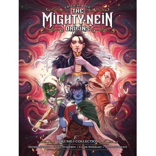 Sam Maggs Jody Houser Cecil Castellucci - Critical Role: The Mighty Nein Origins Library Edition Volume 1