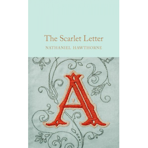 Nathaniel Hawthorne - The Scarlet Letter