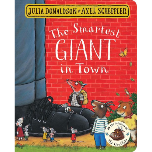 Julia Donaldson - The Smartest Giant in Town