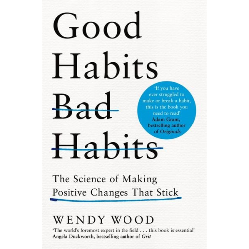 Wendy Wood - Good Habits, Bad Habits