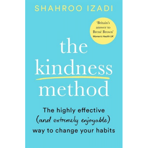 Shahroo Izadi - The Kindness Method