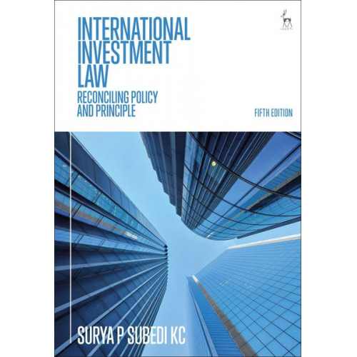 Surya P. Subedi - International Investment Law