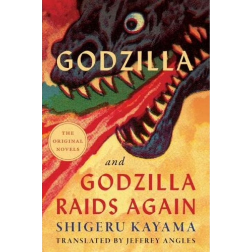 Shigeru Kayama - Godzilla and Godzilla Raids Again
