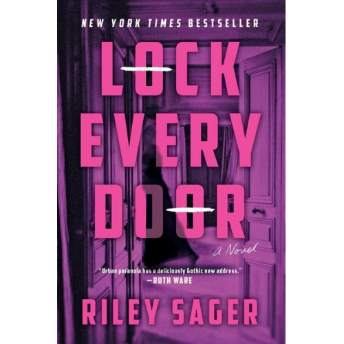 Riley Sager - Lock Every Door