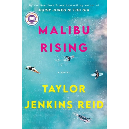 Taylor Jenkins Reid - Malibu Rising: A Read with Jenna Pick