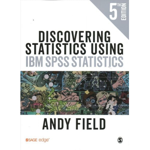 Andy Field - Field, A: Discovering Statistics Using IBM SPSS