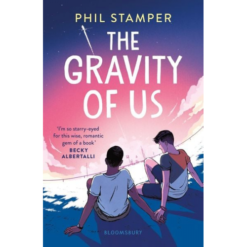 Phil Stamper - The Gravity of Us