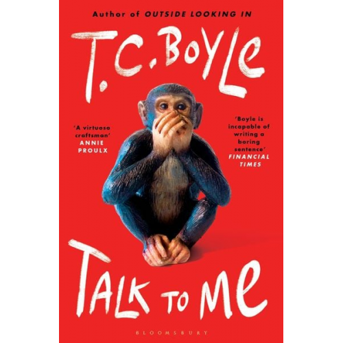 T. C. Boyle - Talk to Me