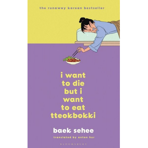 Baek Sehee - I Want to Die but I Want to Eat Tteokbokki