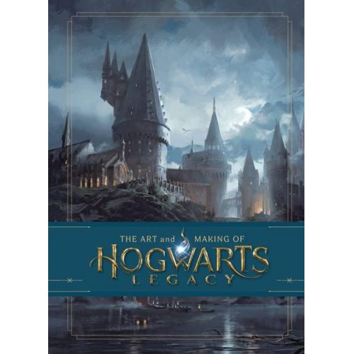 Warner Bros. - The Art and Making of Hogwarts Legacy: Exploring the Unwritten Wizarding World