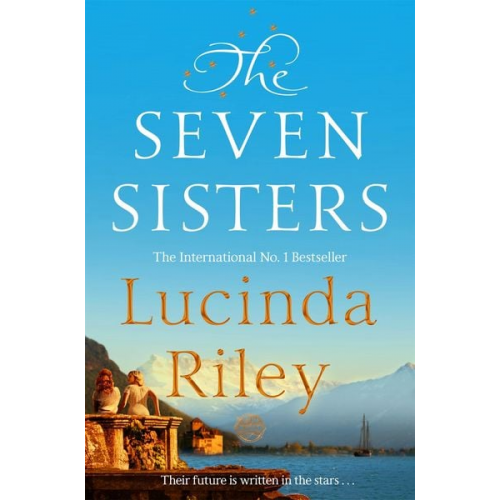 Lucinda Riley - The Seven Sisters