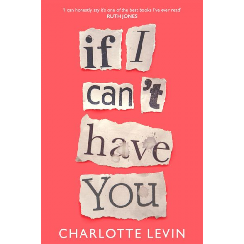 Charlotte Levin - If I Can't Have You