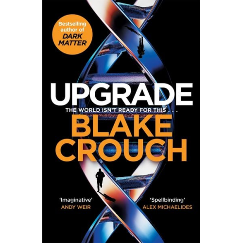 Blake Crouch - Upgrade