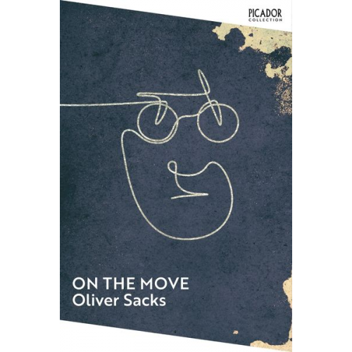 Oliver Sacks - On the Move