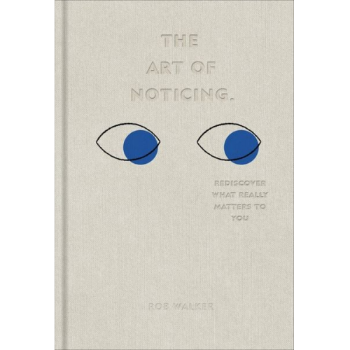 Rob Walker - The Art of Noticing