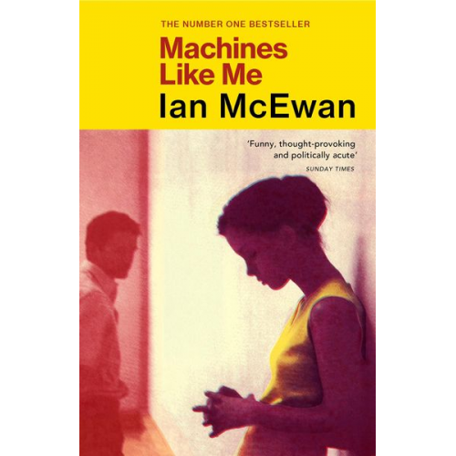 Ian McEwan - Machines Like Me